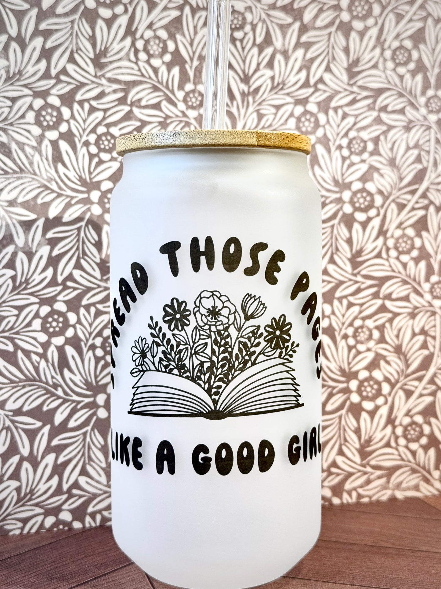 16oz Spread Those Pages.. Glass Tumbler