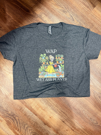Wet A$$ Plants Womens Cropped Tee