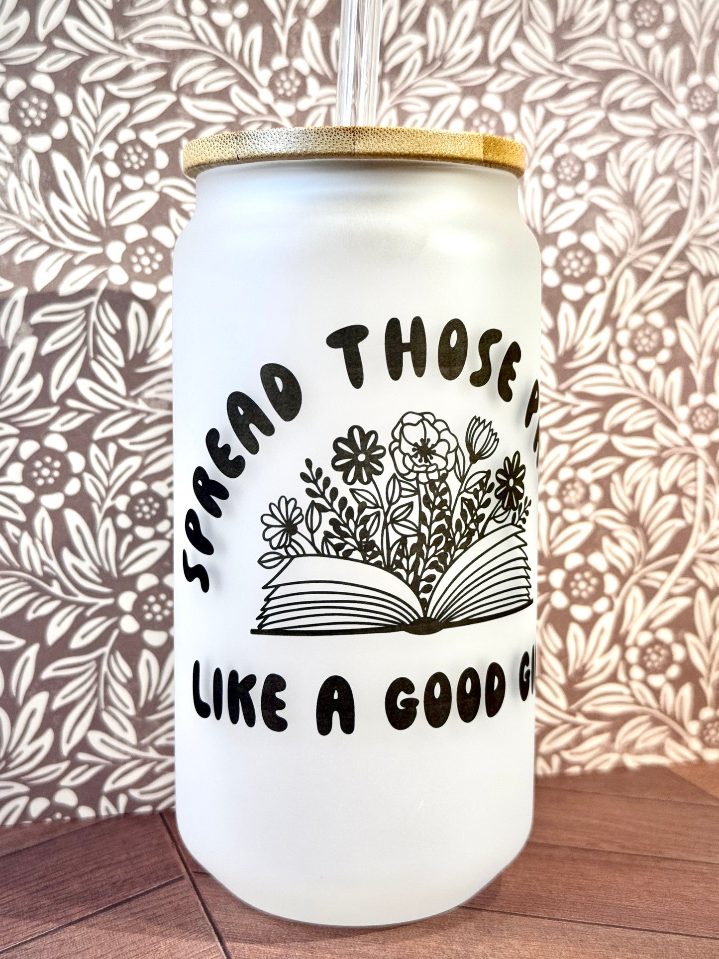 16oz Spread Those Pages.. Glass Tumbler