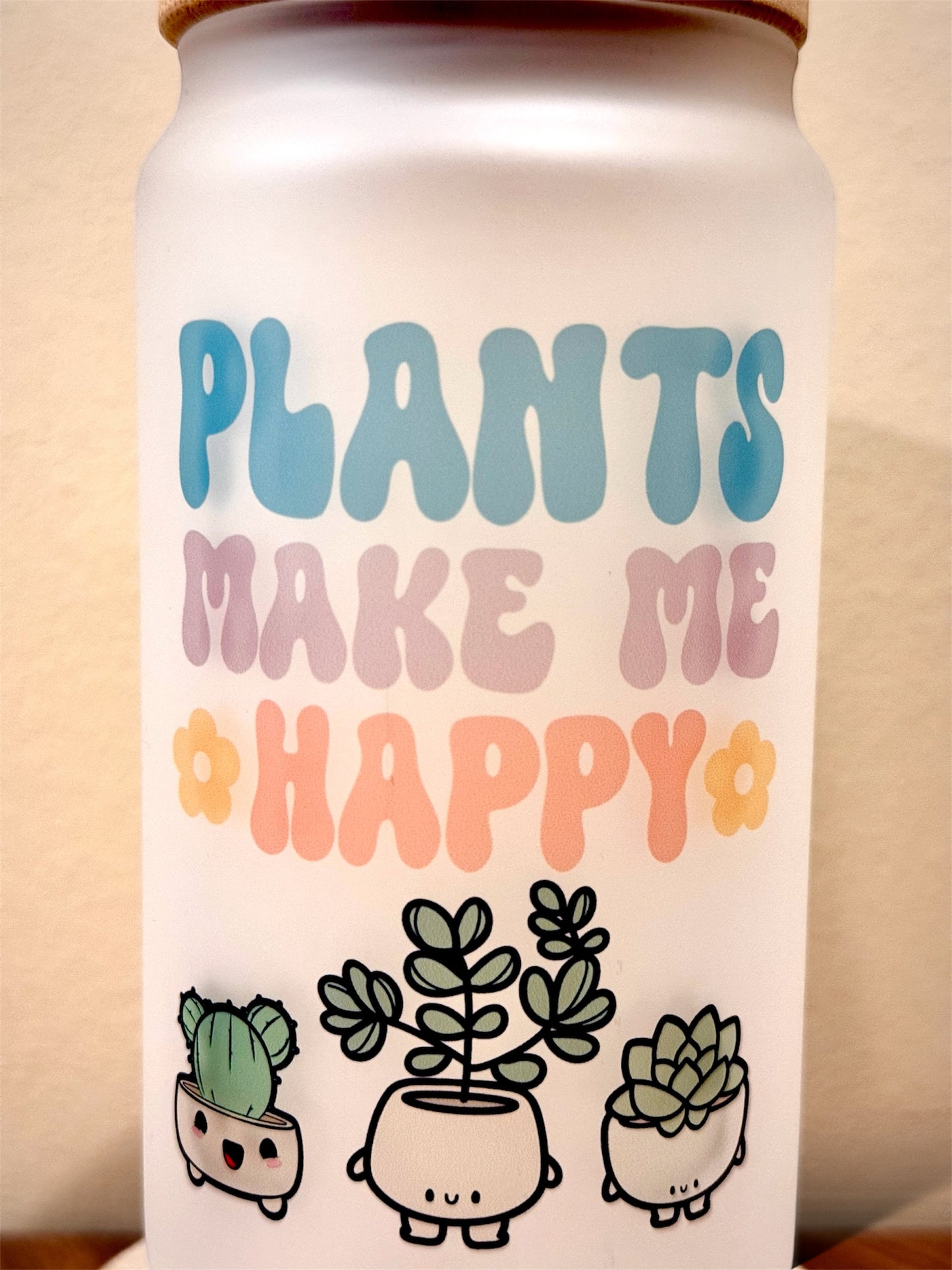 16oz Plants Make Me Happy Glass Tumbler